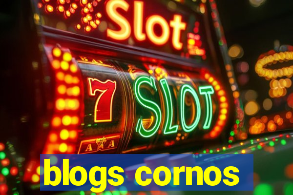 blogs cornos