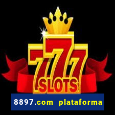 8897.com plataforma de jogos