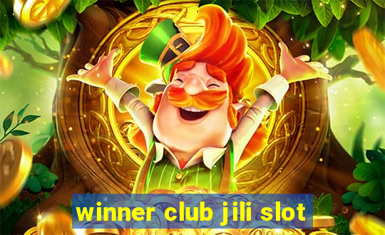 winner club jili slot