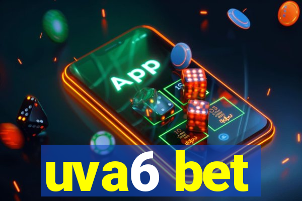 uva6 bet