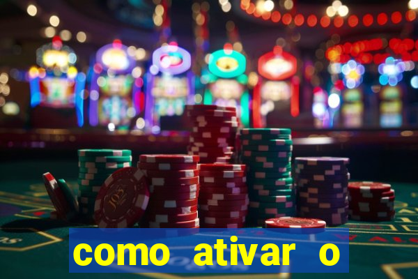 como ativar o b么nus da bet365