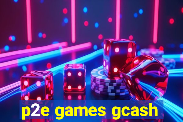 p2e games gcash