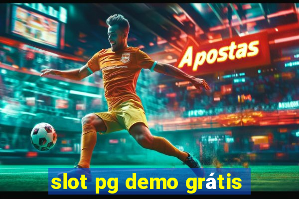 slot pg demo grátis