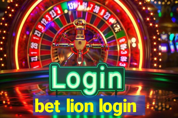 bet lion login