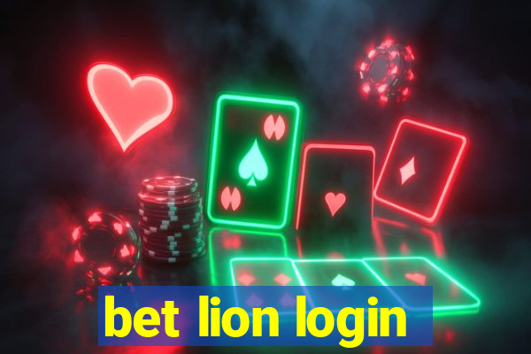 bet lion login