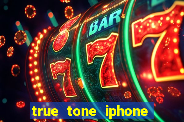 true tone iphone economiza energia