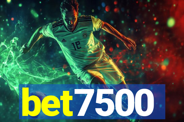 bet7500