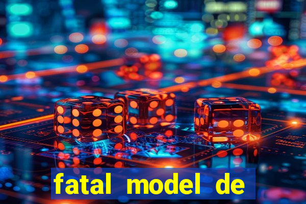 fatal model de porto velho