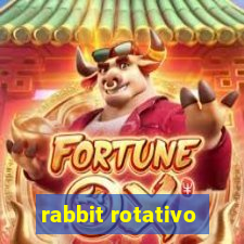 rabbit rotativo