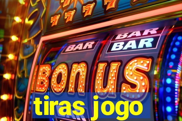 tiras jogo