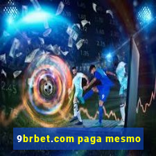 9brbet.com paga mesmo