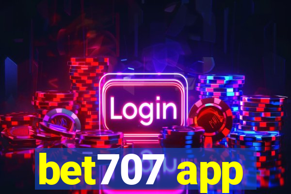 bet707 app