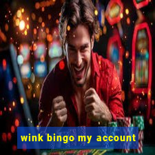 wink bingo my account