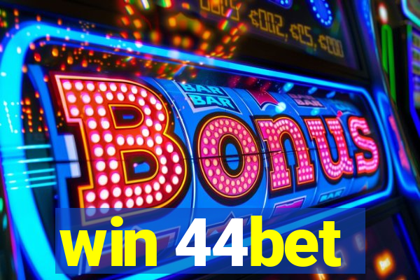 win 44bet