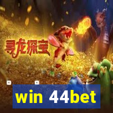 win 44bet