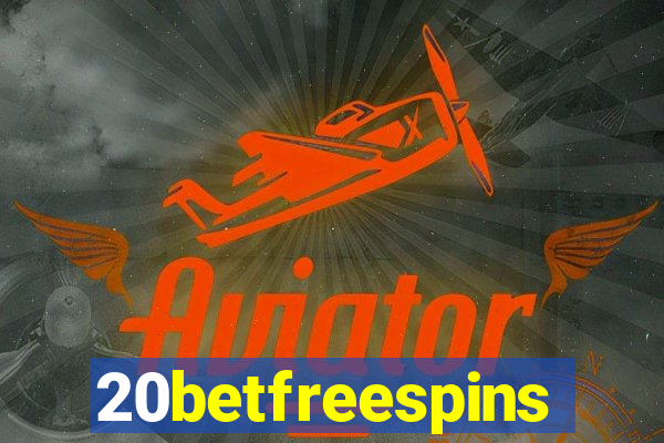 20betfreespins