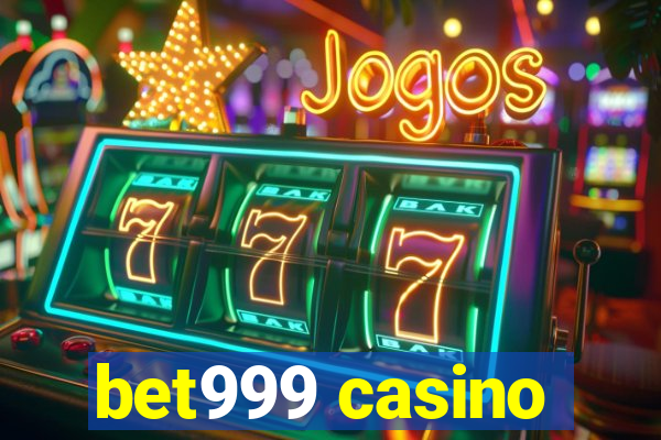 bet999 casino