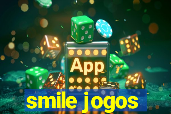 smile jogos