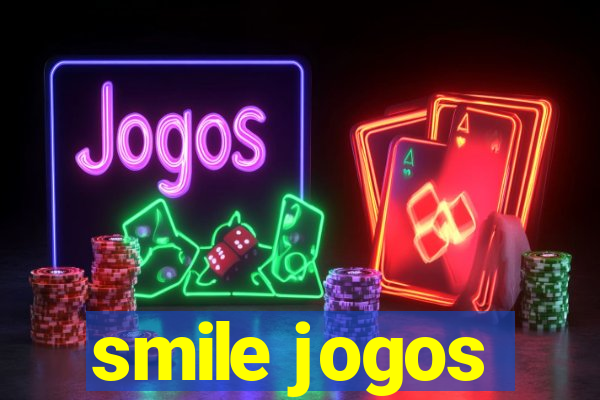 smile jogos