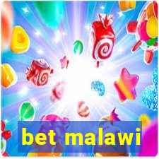 bet malawi