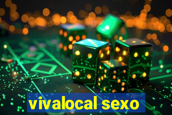 vivalocal sexo