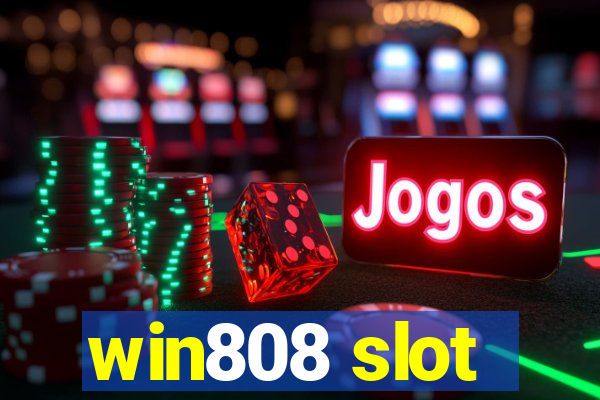 win808 slot