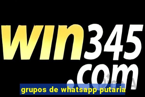 grupos de whatsapp putaria