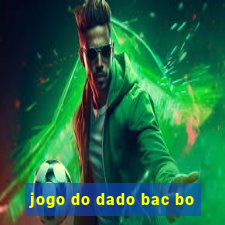 jogo do dado bac bo