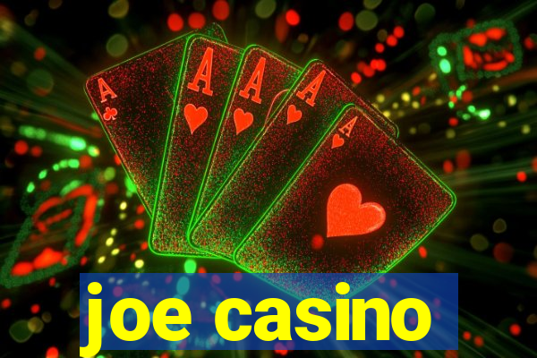 joe casino