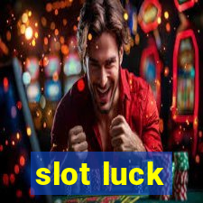 slot luck