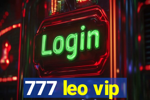 777 leo vip