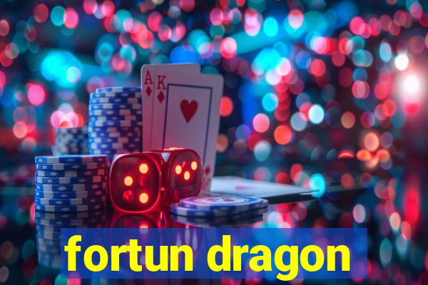 fortun dragon