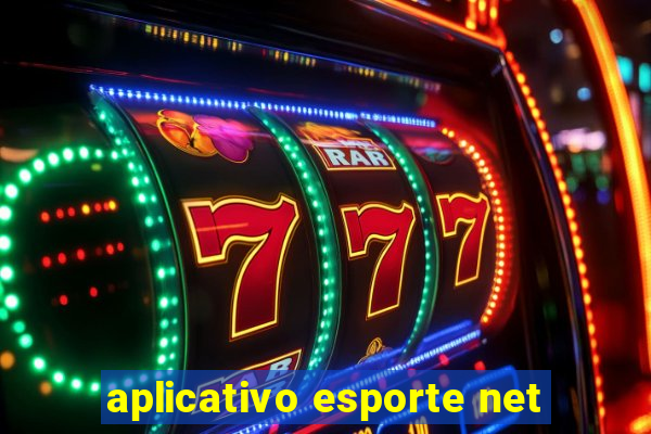 aplicativo esporte net