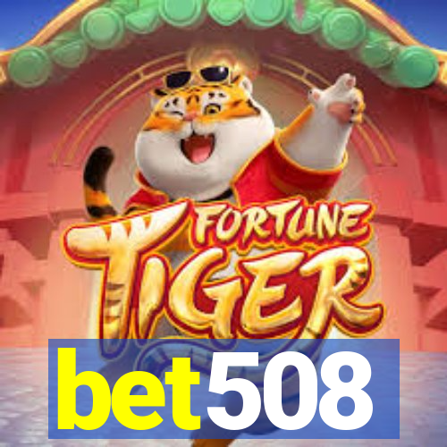 bet508