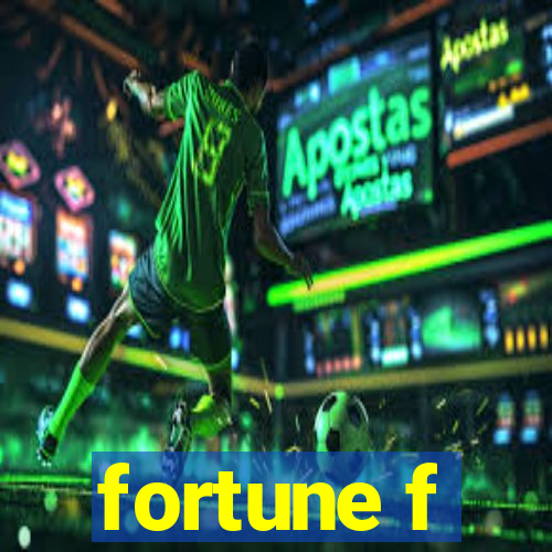 fortune f