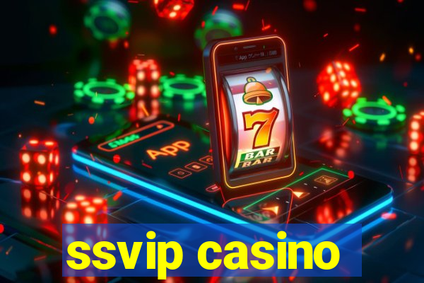 ssvip casino