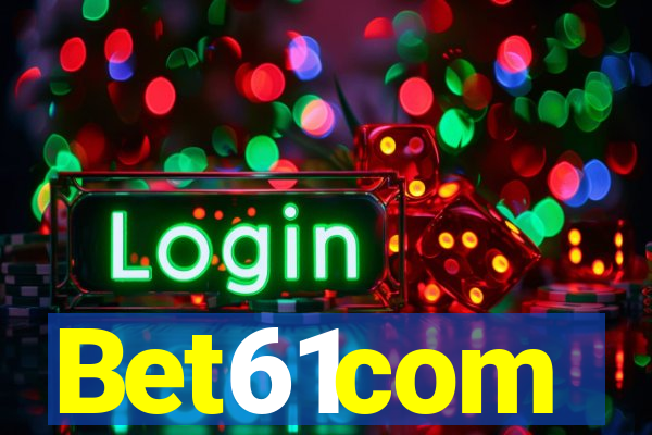 Bet61com