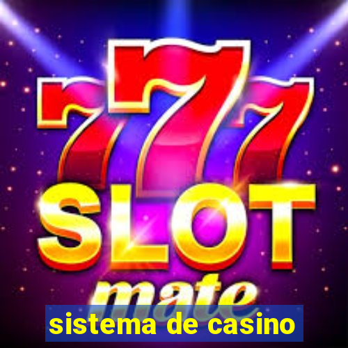 sistema de casino