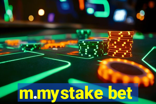 m.mystake bet