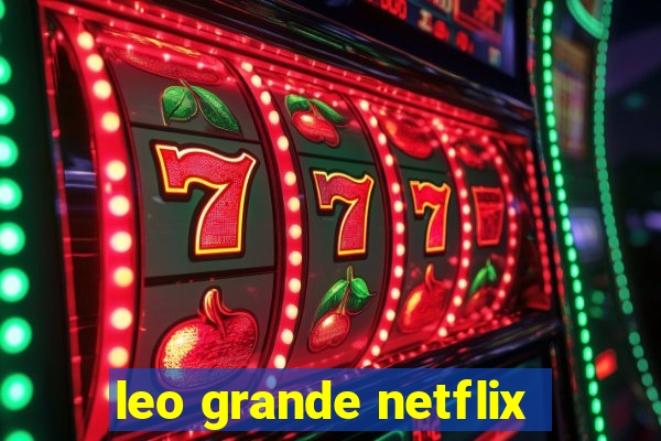 leo grande netflix