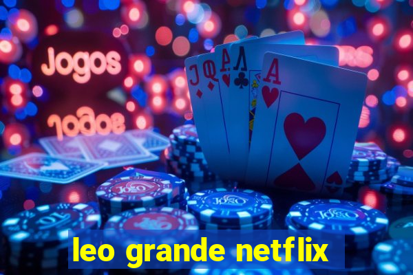 leo grande netflix