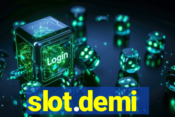 slot.demi