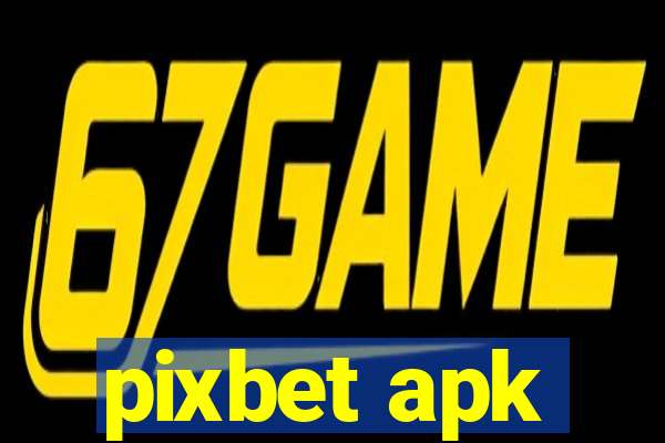 pixbet apk