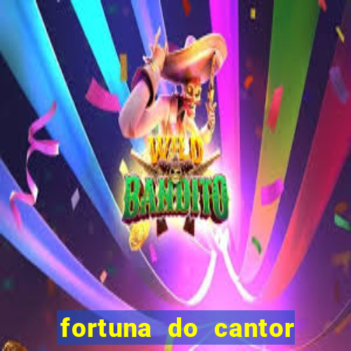 fortuna do cantor sorocaba 2023