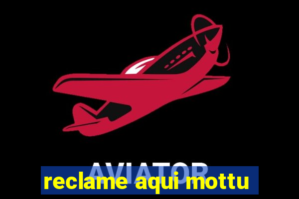 reclame aqui mottu