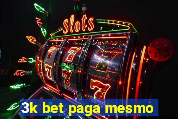 3k bet paga mesmo