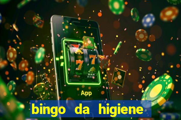 bingo da higiene pessoal para imprimir