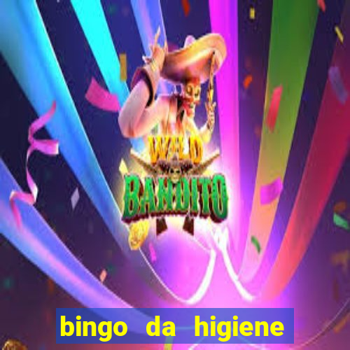 bingo da higiene pessoal para imprimir