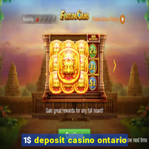 1$ deposit casino ontario