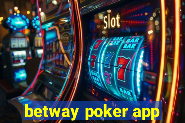 betway poker app